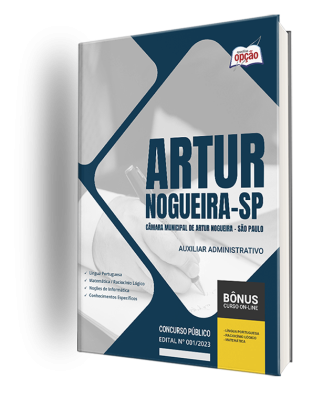 Apostila Câmara de Artur Nogueira - SP - Auxiliar Administrativo