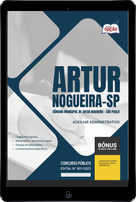 Apostila Câmara de Artur Nogueira - SP em PDF - Auxiliar Administrativo