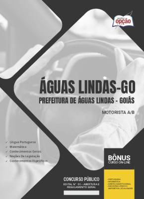 Apostila Prefeitura de Águas Lindas - GO - Motorista A/B