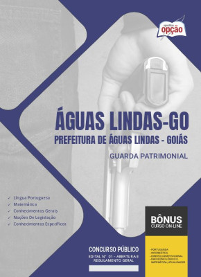 Apostila Prefeitura de Águas Lindas - GO - Guarda Patrimonial