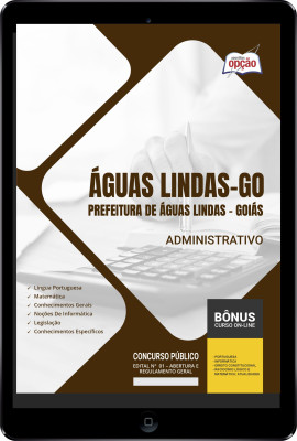 Apostila Prefeitura de Águas Lindas - GO em PDF - Administrativo