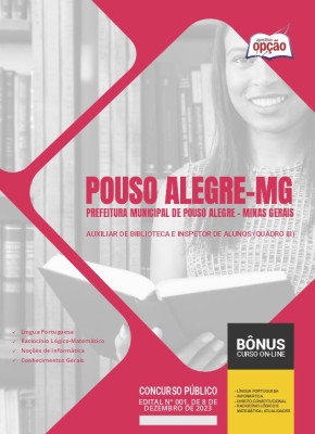 Apostila Prefeitura de Pouso Alegre - MG - Auxiliar de Biblioteca e Inspetor de Alunos (Quadro III)