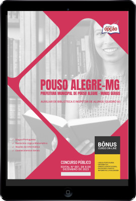 Apostila Prefeitura de Pouso Alegre - MG em PDF - Auxiliar de Biblioteca e Inspetor de Alunos (Quadro III)