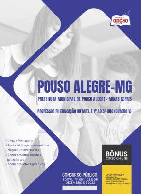 Apostila Prefeitura de Pouso Alegre - MG - Professor PII - Educação Infantil e 1º ao 5º Ano (Quadro V)