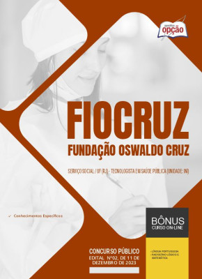 Apostila Fiocruz - Serviço Social/UF (RJ) - Tecnologista em Saúde Pública (Unidade: INI)