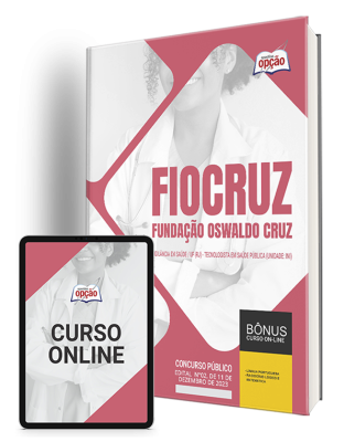 Apostila Fiocruz - Vigilância em Saúde/UF (RJ) - Tecnologista em Saúde Pública (Unidade: INI)