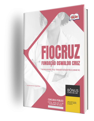 Apostila Fiocruz - Vigilância em Saúde/UF (RJ) - Tecnologista em Saúde Pública (Unidade: INI)