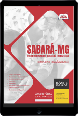 Apostila Prefeitura de Sabará - MG em PDF - Especialista De Educação Básica (EEB)