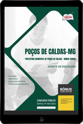 Apostila Prefeitura de Poços de Caldas - MG em PDF Agente De Educação 2024 