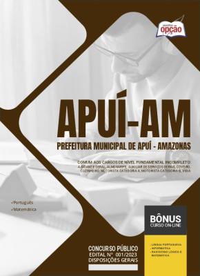 Apostila Prefeitura de Apuí - AM 2024 Comum aos cargos de nível fundamental incompleto