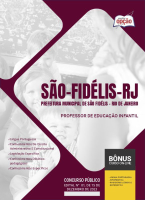Apostila Prefeitura de São Fidelis - RJ 2024 - Professor de Educação Infantil