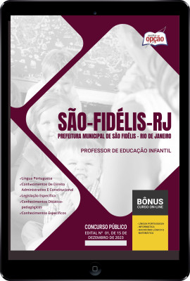 Apostila Prefeitura de São Fidelis - RJ em PDF - Professor de Educação Infantil 2024