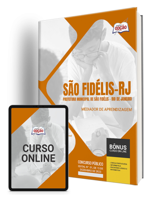 Apostila Prefeitura de São Fidelis - RJ 2024 - Mediador de Aprendizagem