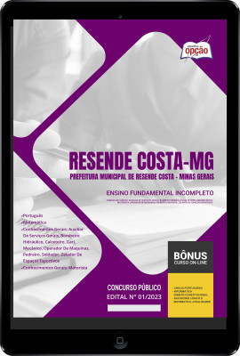 Apostila Prefeitura de Resende Costa - MG em PDF Ensino Fundamental Incompleto 2024 