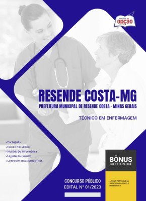 Apostila Prefeitura de Resende Costa - MG 2024 Técnico em Enfermagem