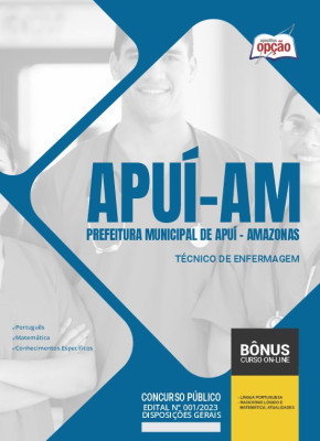 Apostila Prefeitura de Apuí - AM 2024 Técnico de Enfermagem