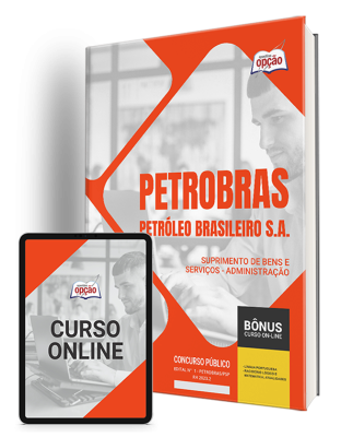 Apostila Petrobras 2024 - Suprimento de Bens e Serviços - Administração
