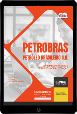 Apostila Petrobras em PDF - Suprimento de Bens e Serviços - Administração 2024