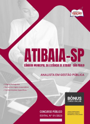 Apostila Câmara da Estância de Atibaia - SP 2024 Analista em Gestão Pública