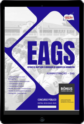 Apostila EAGS em PDF - Administração – SAD 2024