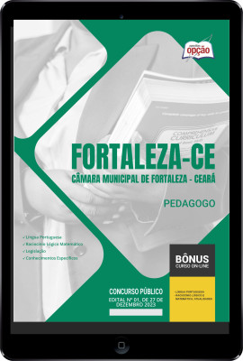 Apostila Câmara de Fortaleza - CE em PDF - Pedagogo 2024