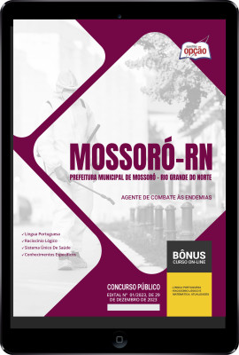 Apostila Prefeitura de Mossoró - RN em PDF - Agente de Combate às Endemias 2024
