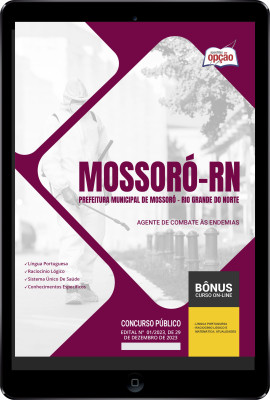 Apostila Prefeitura de Mossoró - RN em PDF - Agente de Combate às Endemias 