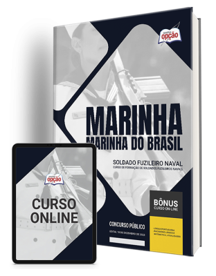 Apostila Marinha do Brasil 2024 - Soldado Fuzileiro Naval - Curso de Formação de Soldados Fuzileiros Navais