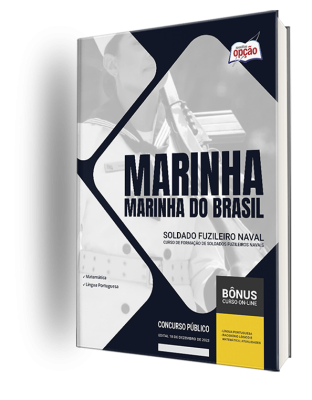 Apostila Marinha do Brasil 2024 - Soldado Fuzileiro Naval - Curso de Formação de Soldados Fuzileiros Navais