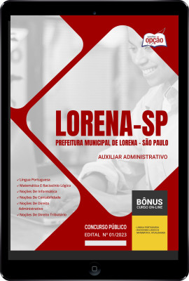 Apostila Prefeitura de Lorena - SP em PDF Auxiliar Administrativo 2024