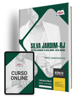 Apostila Prefeitura de Silva Jardim - RJ  Agente Administrativo