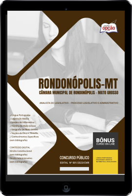 Apostila Câmara de Rondonópolis - MT em PDF - Analista do Legislativo - Processo Legislativo e Administrativo 2024
