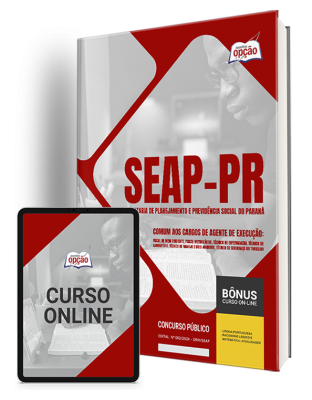 Apostila SEAP - PR  - Comum aos cargos de Agente de Execução