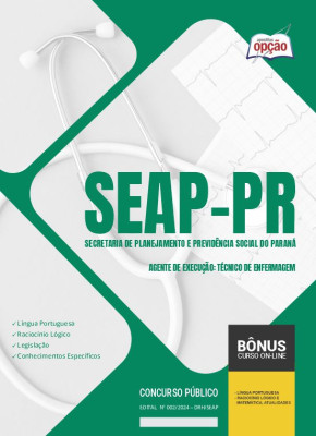 Apostila SEAP - PR  - Agente de Execução: Técnico de Enfermagem