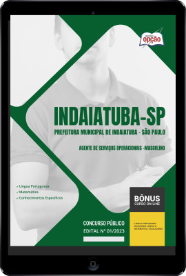 Apostila Prefeitura de Indaiatuba - SP em PDF Agente de Serviços Operacionais - Masculino 