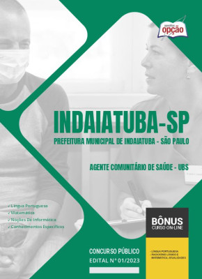 Apostila Prefeitura de Indaiatuba - SP 2024 Agente Comunitário de Saúde – UBS