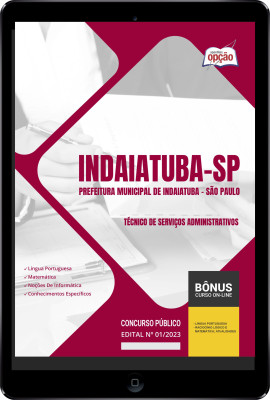 Apostila Prefeitura de Indaiatuba - SP em PDF Técnico de Serviços Administrativos 