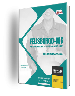 Apostila Prefeitura de Felisburgo - MG  - Auxiliar de Serviços Gerais