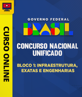 Concurso Nacional Unificado (CNU) - Bloco 1: Infraestrutura, Exatas e Engenharias