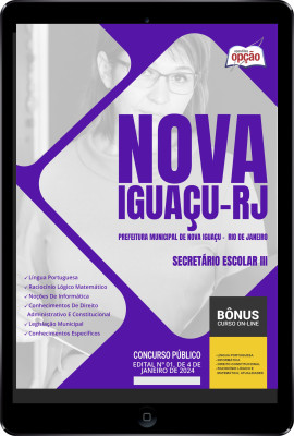 Apostila Prefeitura de Nova Iguaçu - RJ em PDF - Secretário Escolar III 2024