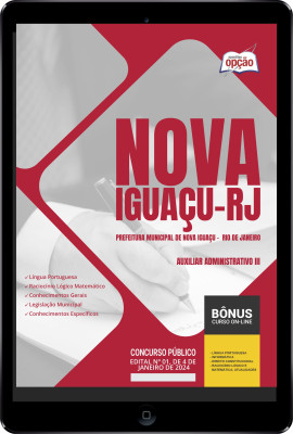 Apostila Prefeitura de Nova Iguaçu - RJ em PDF - Auxiliar Administrativo III 2024
