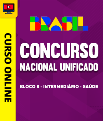 Concurso Nacional Unificado (CNU) 2025 - Bloco 8 - Intermediário - Saúde