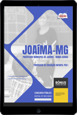 Apostila Prefeitura de Joaíma - MG em PDF Professor de Educação Infantil PEB I 2024