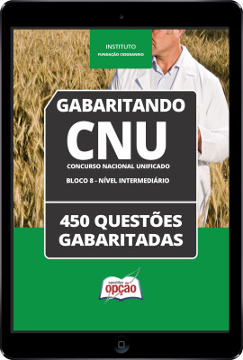 Caderno CNU - Bloco 8: Nível Intermediário - 450 Questões Gabaritadas em PDF