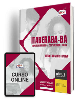 Apostila Prefeitura de Itaberaba - BA  - Fiscal Administrativo