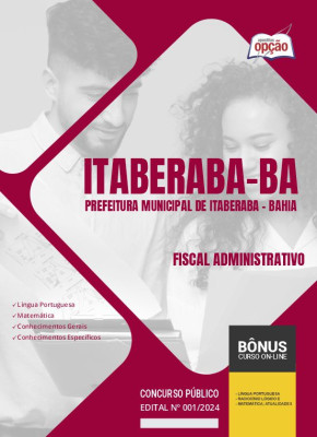 Apostila Prefeitura de Itaberaba - BA  - Fiscal Administrativo