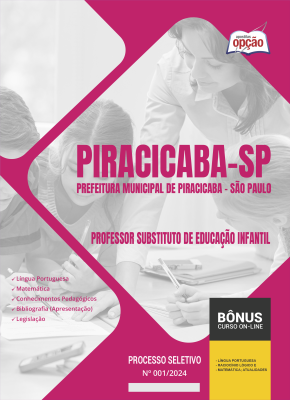 Apostila Prefeitura de Piracicaba - SP  - Professor Substituto de Educação Infantil