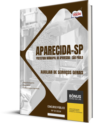 Apostila Prefeitura de Aparecida - SP 2024 - Auxiliar de Serviços Gerais