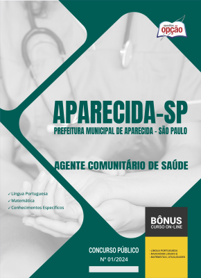 Apostila Prefeitura de Aparecida - SP 2024 - Agente Comunitário de Saúde