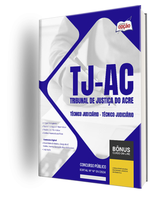 Apostila TJ-AC 2024 - Técnico Judiciário - Técnico Judiciário